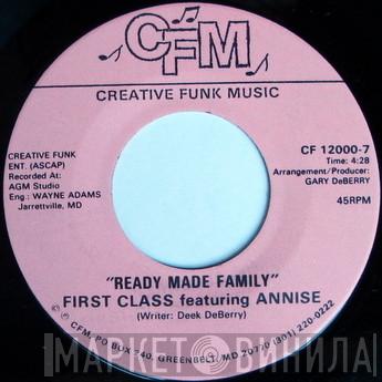 First Class , Annise  - Ready Made Family
