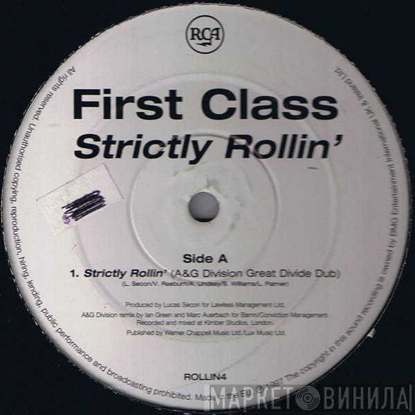 First Class  - Strictly Rollin'