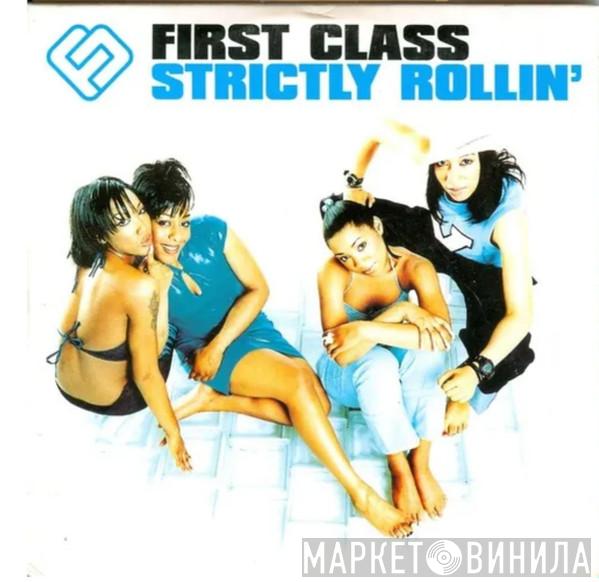  First Class   - Strictly Rollin'