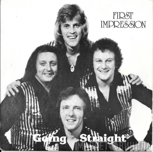 First Impression  - Going Straight