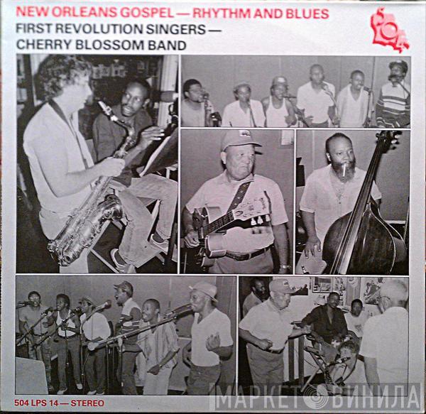 First Revolution Singers Of New Orleans La., Cherry Blossom Band - New Orleans Gospel - Rhythm And Blues