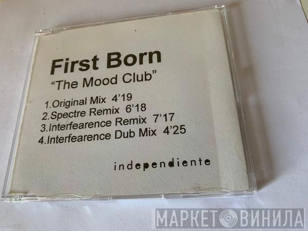 Firstborn - The Mood Club