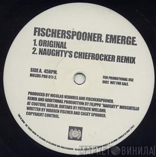  Fischerspooner  - Emerge