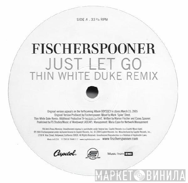  Fischerspooner  - Just Let Go (Remixes)