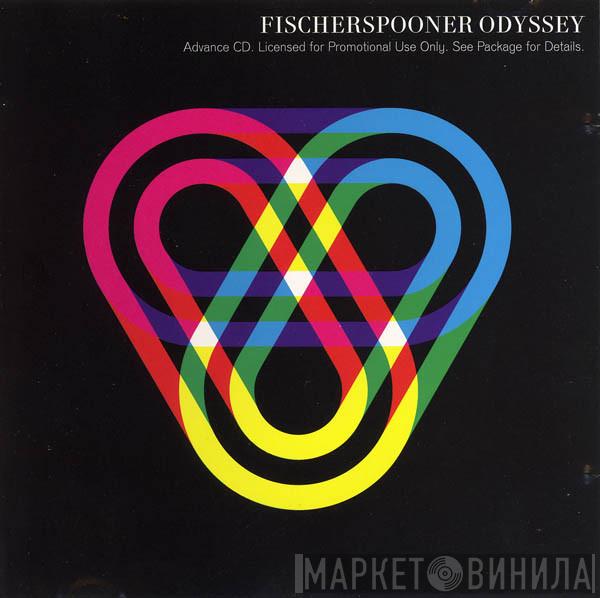  Fischerspooner  - Odyssey
