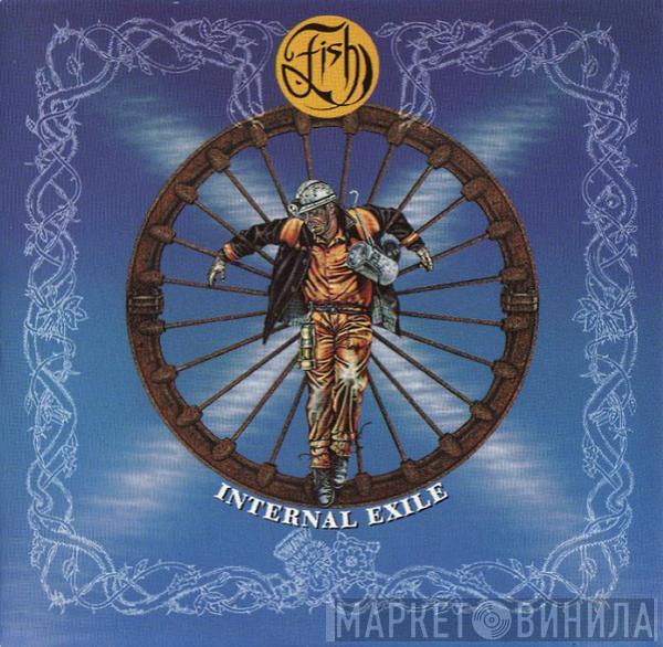Fish - Internal Exile