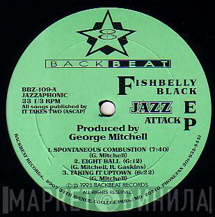 Fishbelly Black - Jazz Attack EP