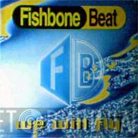Fishbone Beat - We Will Fly