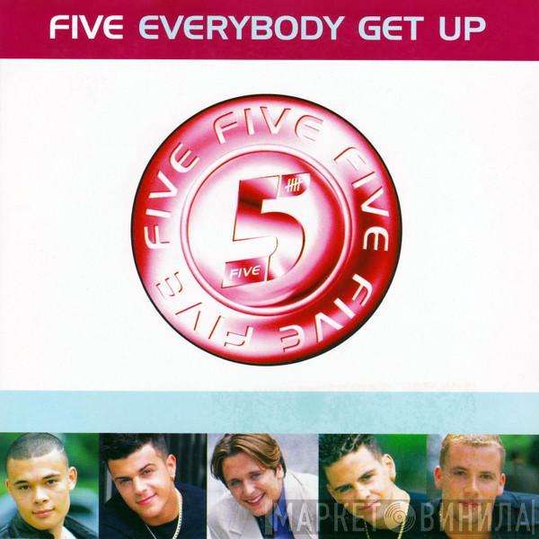  Five  - Everybody Get Up