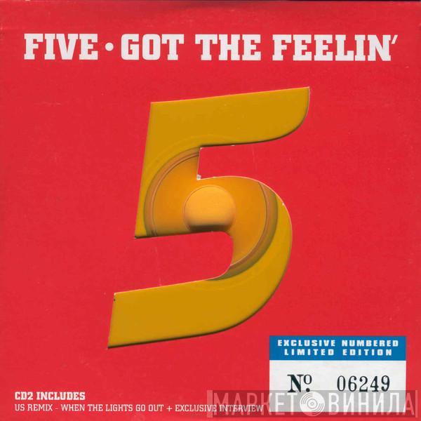 Five - Got The Feelin'