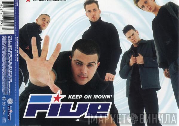  Five  - Keep On Movin'
