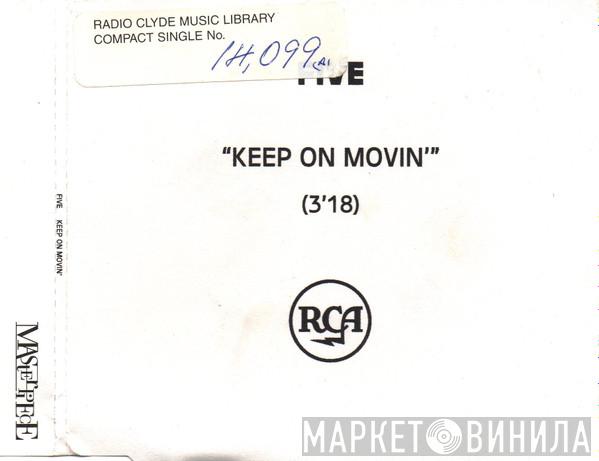 Five - Keep On Movin'