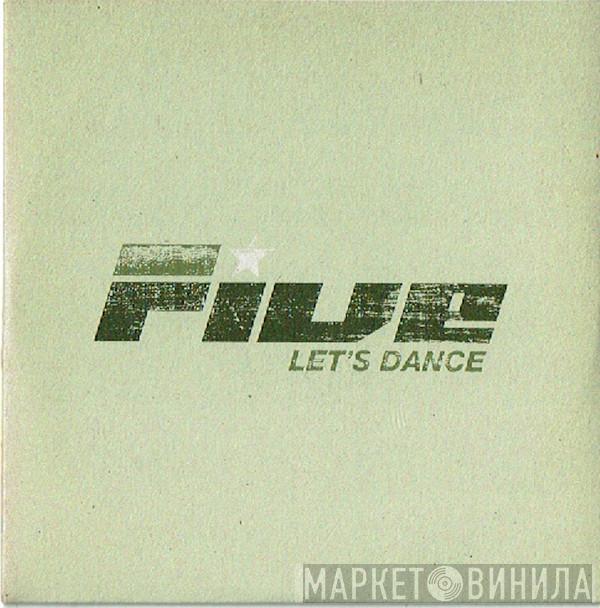 Five - Let's Dance