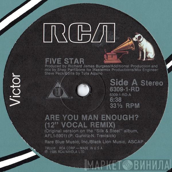 Five Star - Are You Man Enough?