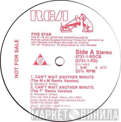  Five Star  - Can't Wait Another Minute