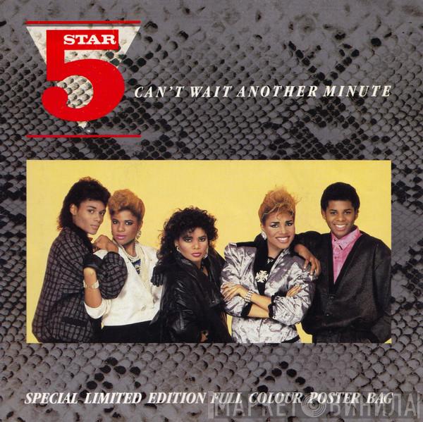  Five Star  - Can't Wait Another Minute