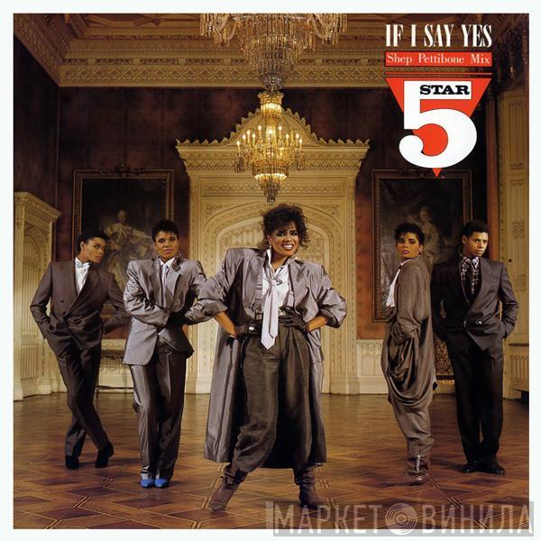  Five Star  - If I Say Yes