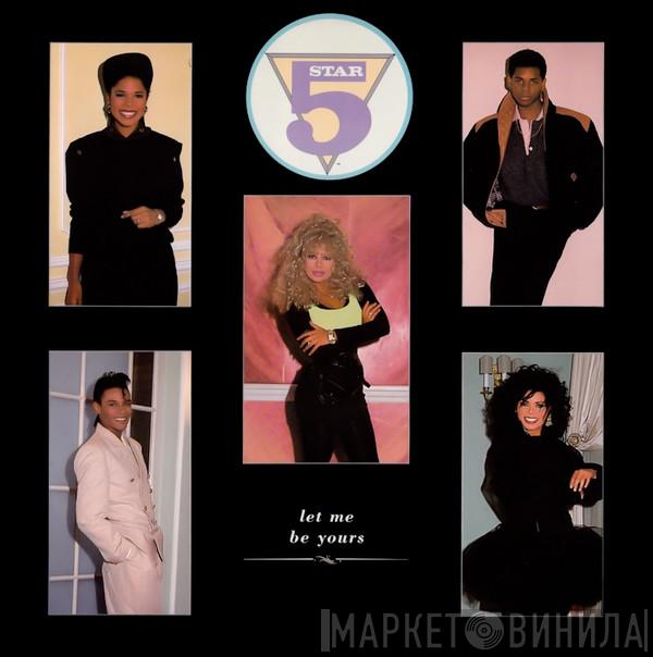  Five Star  - Let Me Be Yours