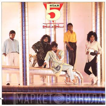 Five Star - Silk & Steel