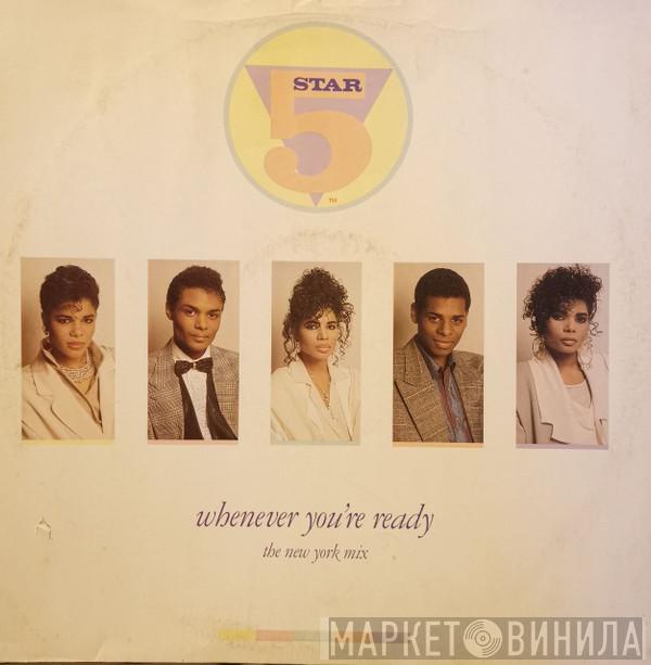  Five Star  - Whenever You're Ready (The New York Mix)
