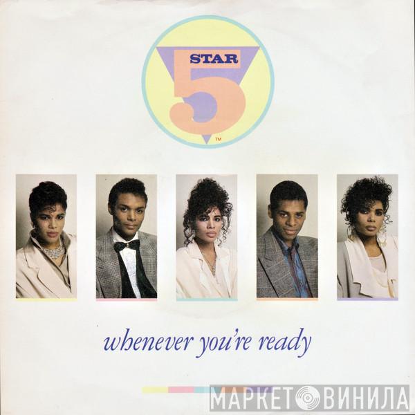  Five Star  - Whenever You're Ready