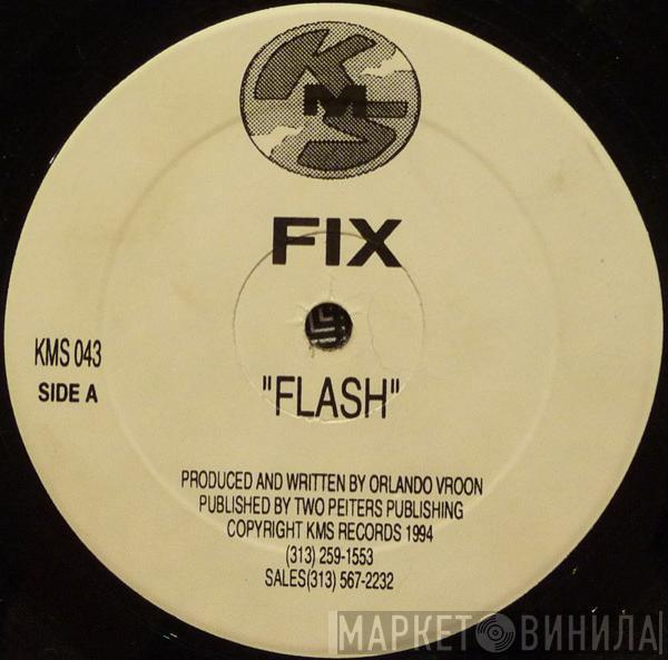 Fix - Flash