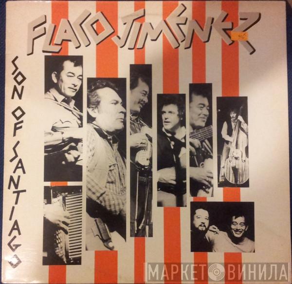Flaco Jimenez, The Rockin' Tex Mex Band - Son Of Santiago