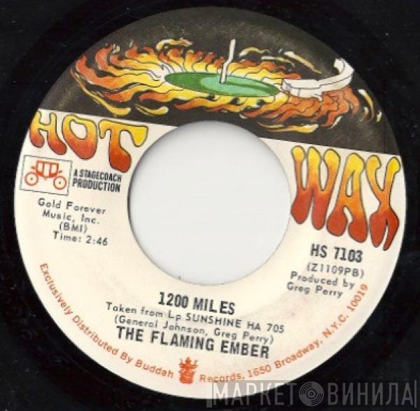 Flaming Ember - 1200 Miles / Sunshine