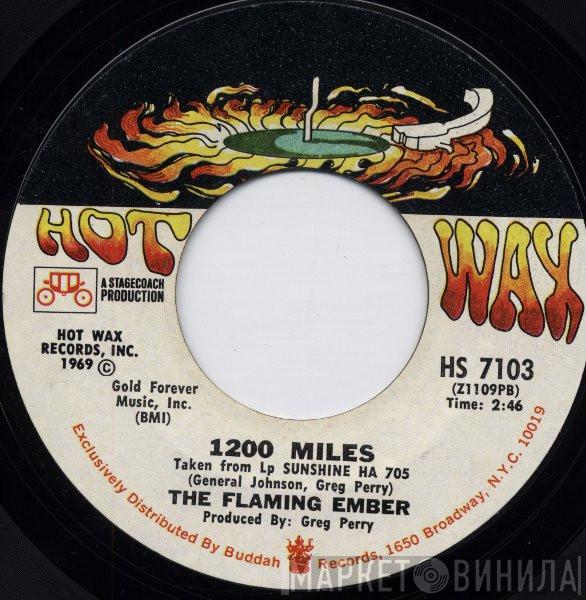 Flaming Ember - 1200 Miles / Sunshine