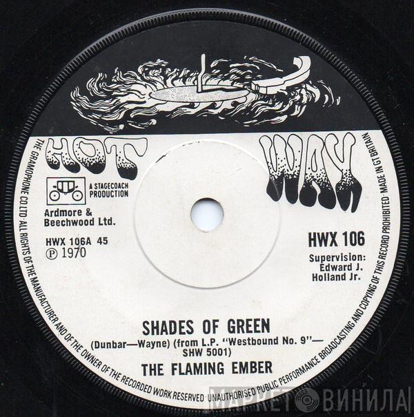 Flaming Ember - Shades Of Green