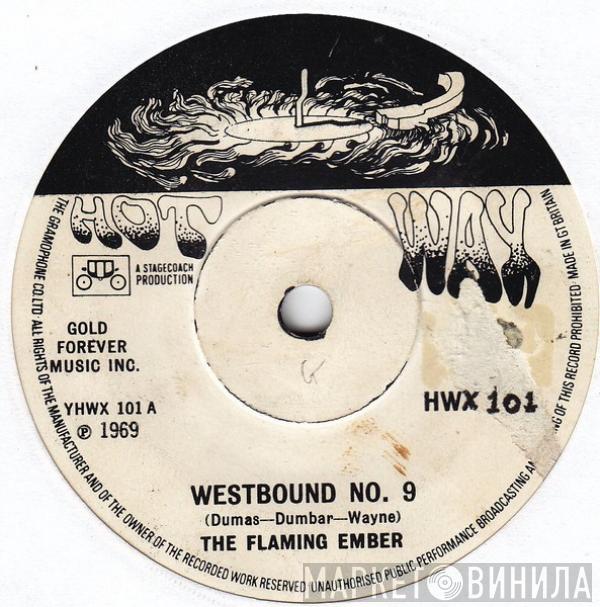 Flaming Ember - Westbound No. 9