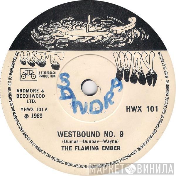 Flaming Ember - Westbound No. 9