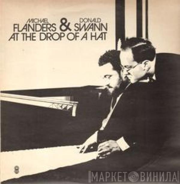  Flanders & Swann  - At The Drop Of A Hat