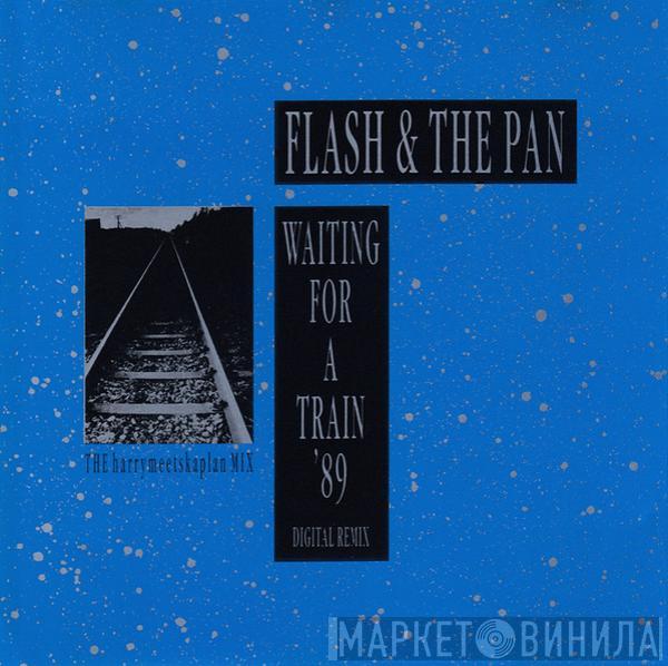 Flash & The Pan - Waiting For A Train '89 (Digital Remix)