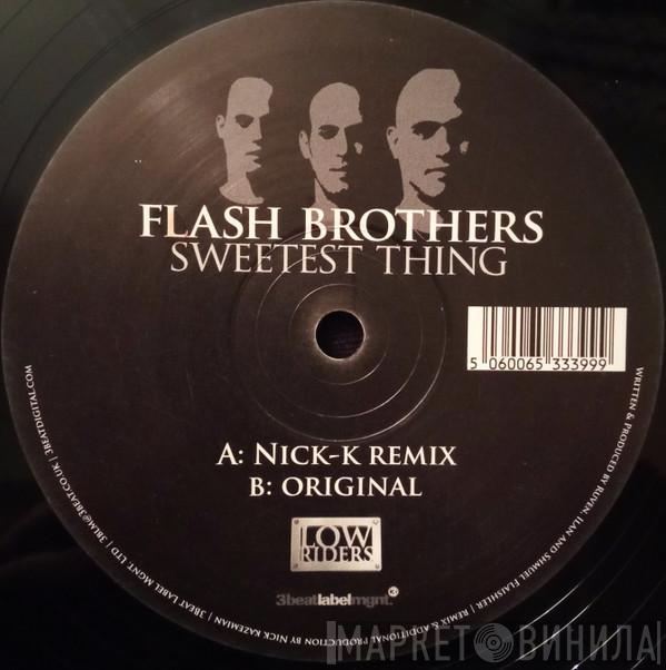 Flash Brothers - Sweetest Thing