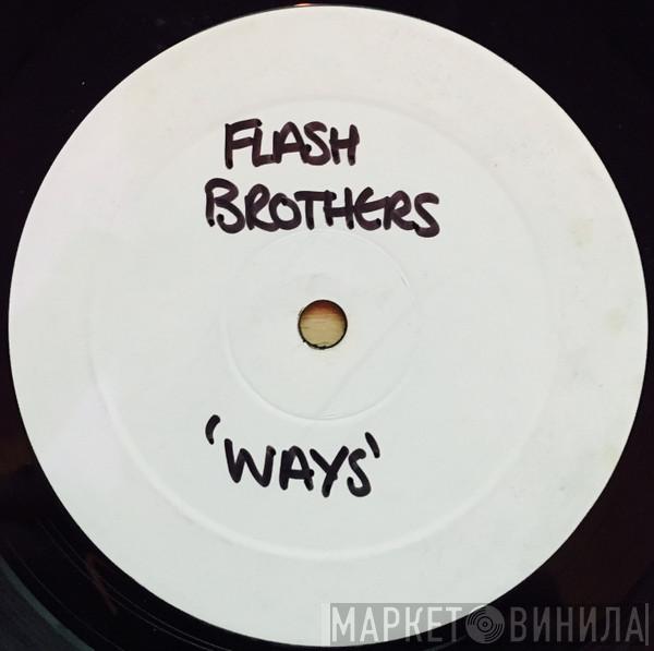 Flash Brothers - Ways