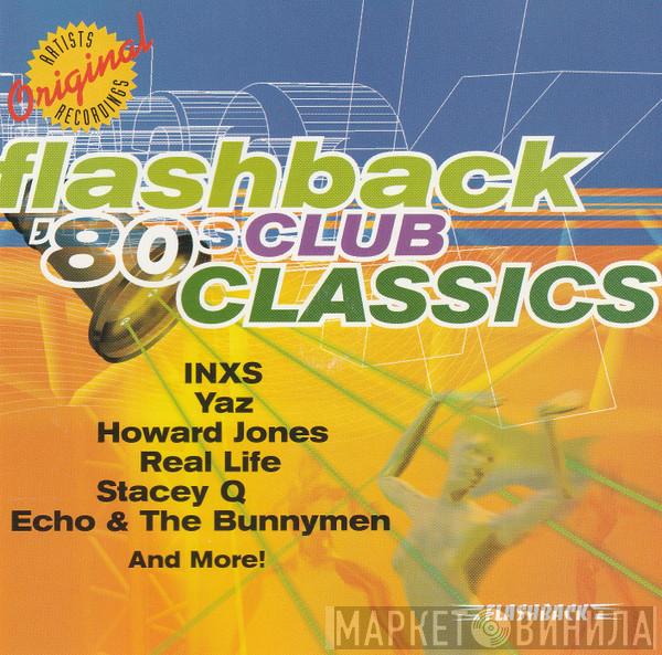  - Flashback '80s Club Classics