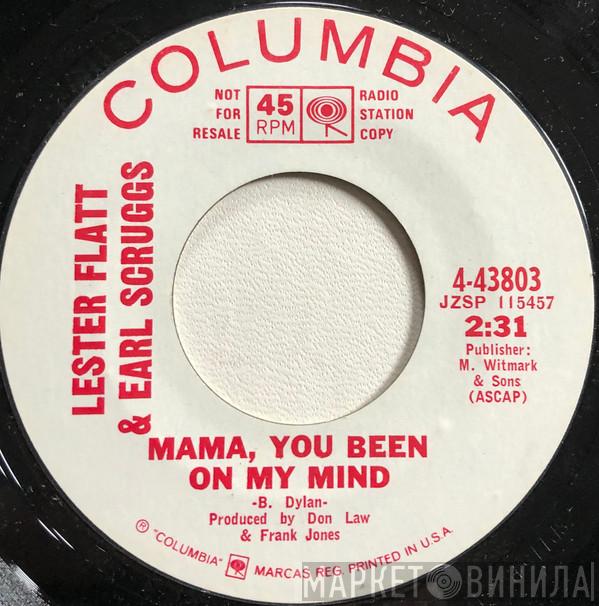  Flatt & Scruggs  - Mama, You Been On My Mind / Last Thing On My Mind
