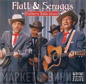Flatt & Scruggs - Father's Table Grace