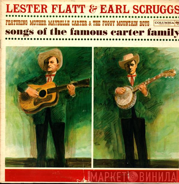 Flatt & Scruggs, Maybelle Carter, The Foggy Mountain Boys - Songs Of The Famous Carter Family