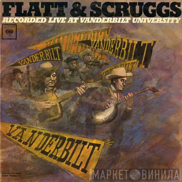  Flatt & Scruggs  - Recorded Live At Vanderbilt University