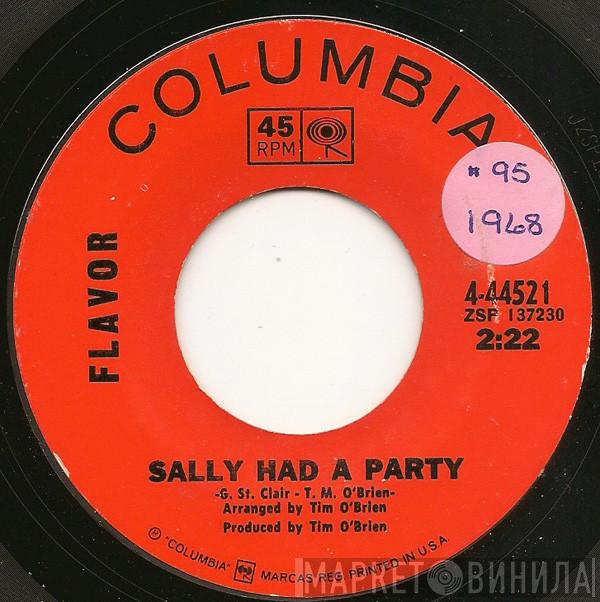  Flavor   - Sally Had A Party