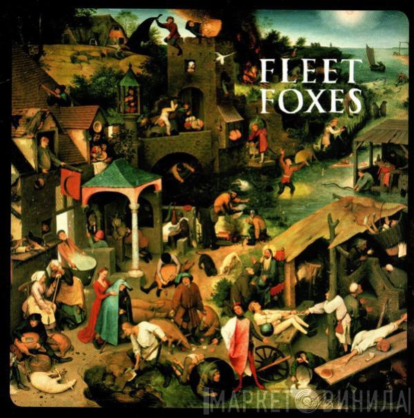 Fleet Foxes - Fleet Foxes