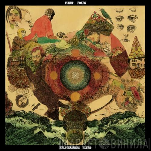  Fleet Foxes  - Helplessness Blues