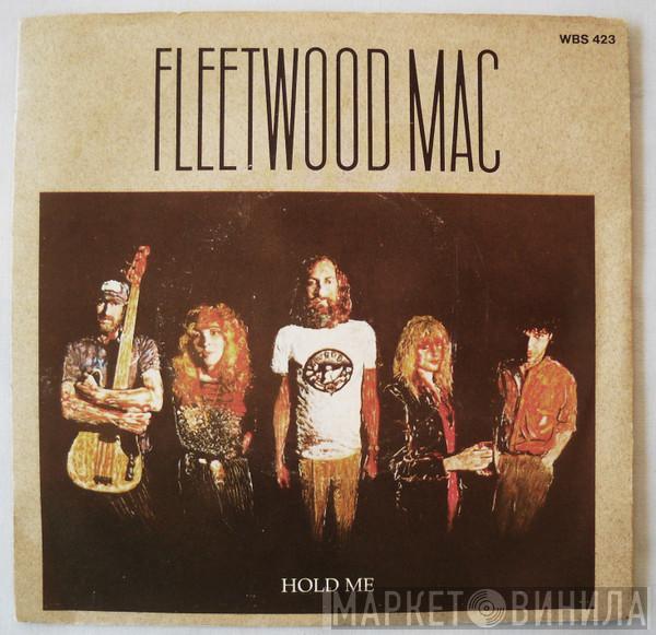  Fleetwood Mac  - Hold Me / Eyes Of The World