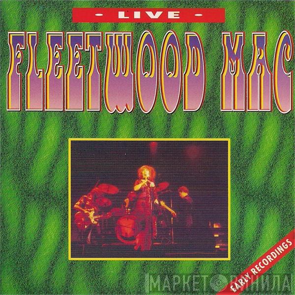  Fleetwood Mac  - Live / Early Recordings