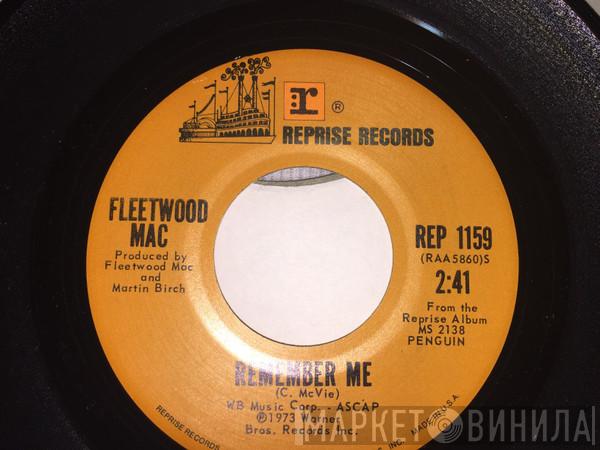  Fleetwood Mac  - Remember Me / Dissatisfied