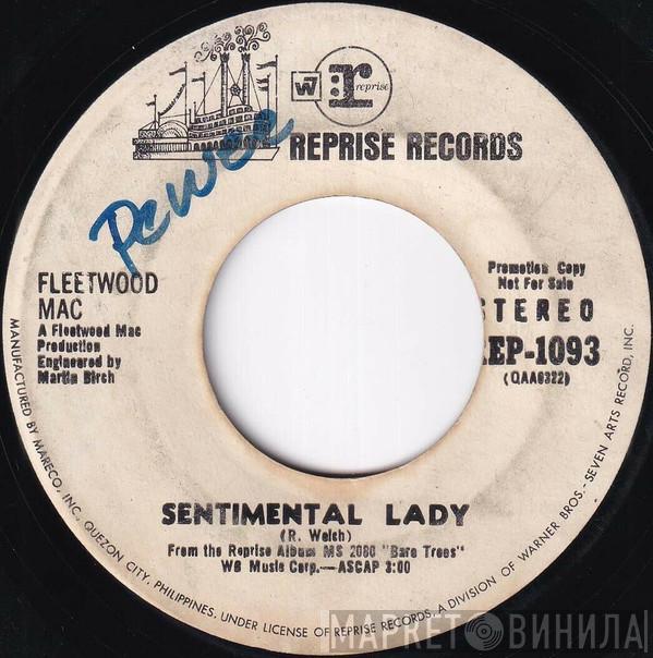  Fleetwood Mac  - Sentimental Lady / Sunnyside of Heaven