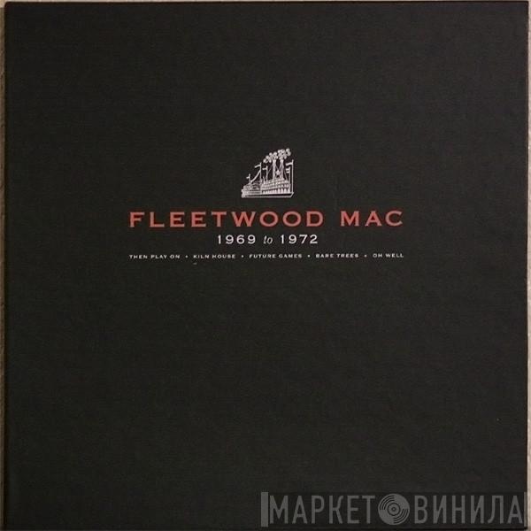  Fleetwood Mac  - 1969 To 1972