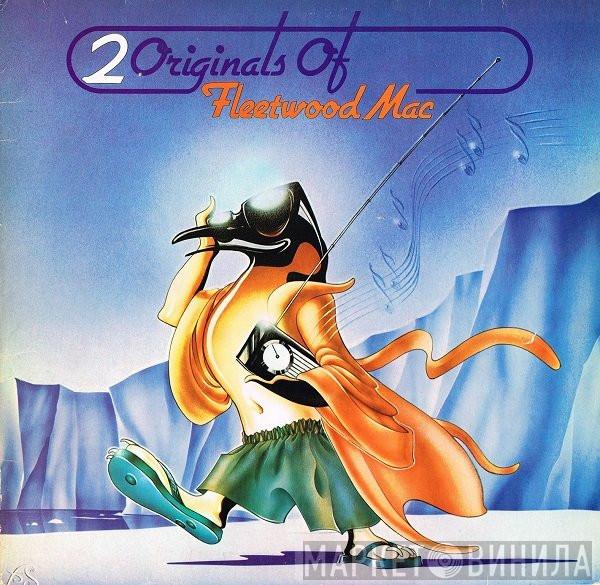  Fleetwood Mac  - 2 Originals Of Fleetwood Mac